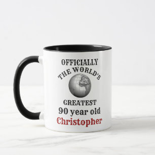 Mug 90th Birthday Greatest 90 year old Ajouter Votre N