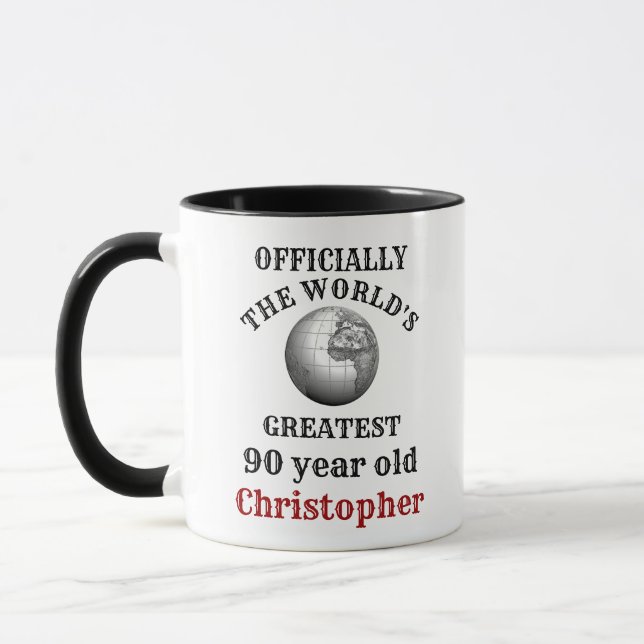 Mug 90th Birthday Greatest 90 year old Ajouter Votre N (Gauche)