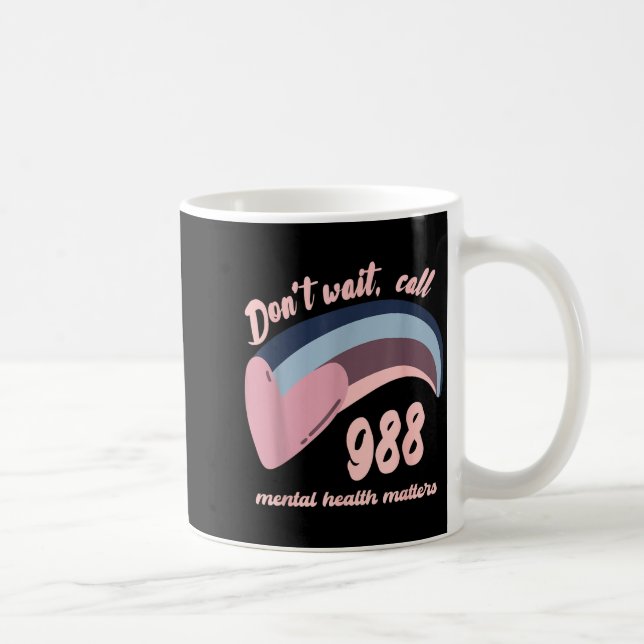 Mug 988 Mental Health S Suicide Prevention Awareness  (Droite)