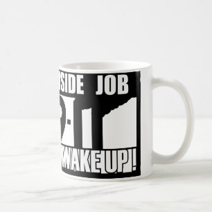 Mug 9-11 le TRAVAIL INTÉRIEUR RÉVEILLENT - 911 la