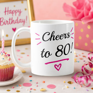 Mug À 80 ans, santé ! Anniversaire humoristique rose p