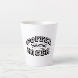 Mug à café drôle - "Le café me rend plus gentil"