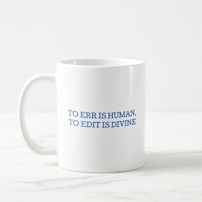 Mug À Err Is Human, à Éditer Est Divine Enseignant Ang (Gauche)
