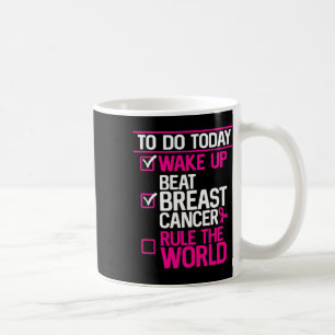Mug À faire aujourd'hui Battre le cancer du sein Dirig