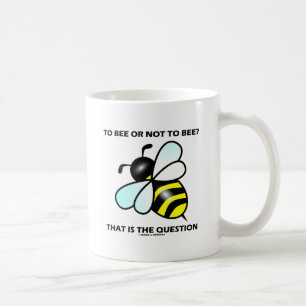 Mug À l'abeille ou pas à l'abeille ? C'est la question