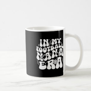 Mug À l'ère de ma Nana de football drôle et fière de N