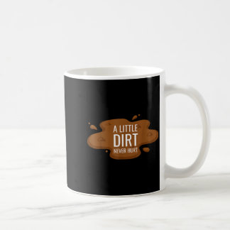 Mug A little dirt hurt kids mud play graphic boys 