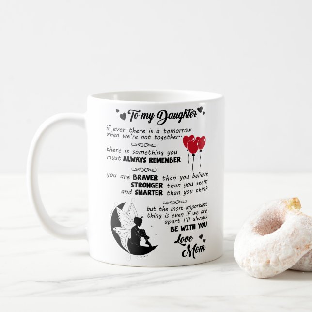 Mug À Ma Fille - Tu Es Plus Brave Que Tu Ne Crois (Avec donut)