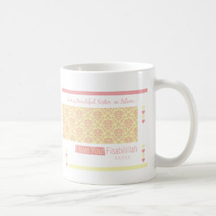Mug À ma soeur dans l'Islam - je t'aime fisabilillah