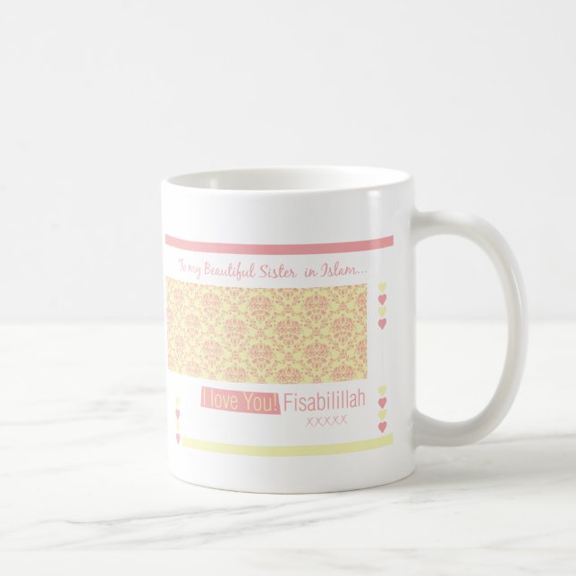 Mug À ma soeur dans l'Islam - je t'aime Fisabilillah (Droite)