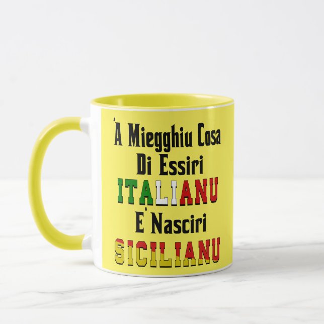 Mug ‘A Miegghiu Cosa Di Essiri Italianu (Gauche)