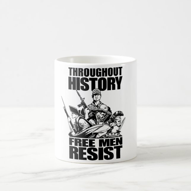 Mug À travers l'histoire, les hommes libres résistent (Centre)