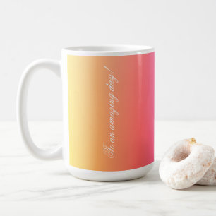 Mug À un jour Extraordinaire