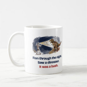 Mug A vu un dinosaure C'était un buisson Drôle de cour