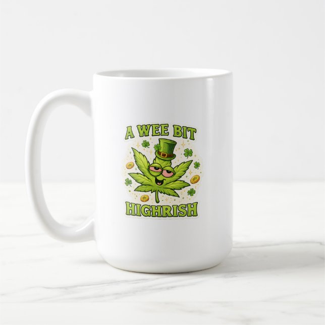 Mug A Wee Bit Highrish Funny Irish Leaf Vibes (Gauche)