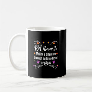 Mug ABA Thérapiste Comportement Cadeau Analyste Autism