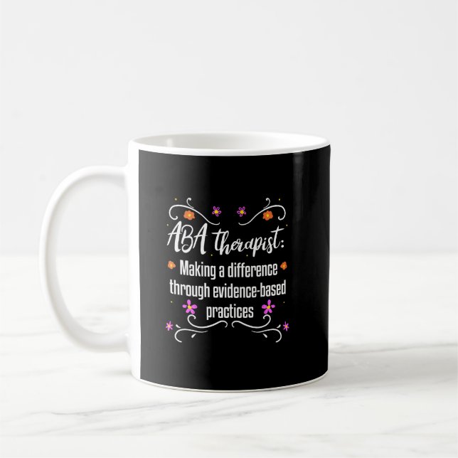 Mug ABA Thérapiste Comportement Cadeau Analyste Autism (Gauche)