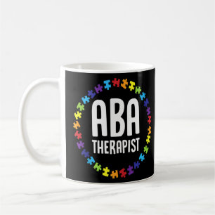 Mug Aba Thérapiste Mentorat Comportement Analyste Auti