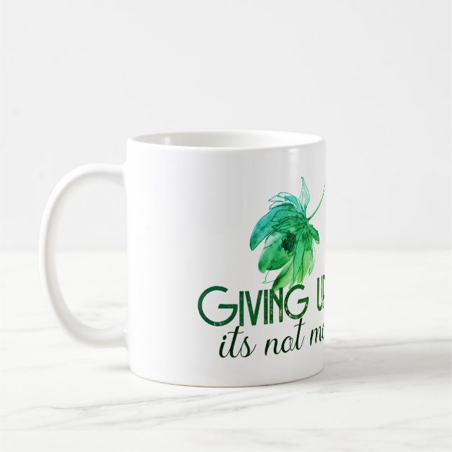 Mug Abandonner n'est pas moi (Gauche)