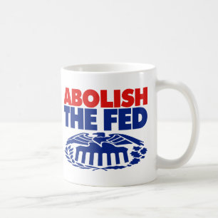 Mug Abolir la FED