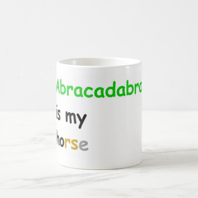 Mug Abracadabra est mon cheval (Centre)
