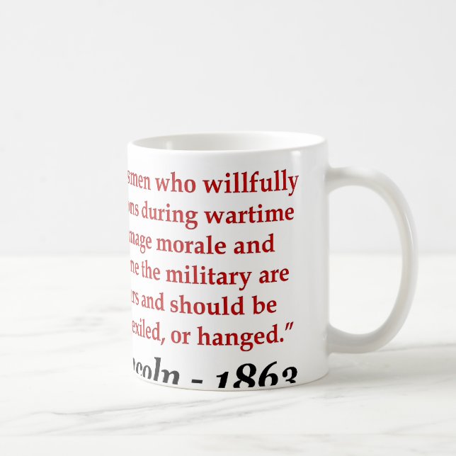 Mug Abraham Lincoln : Les saboteurs devraient être… (Droite)
