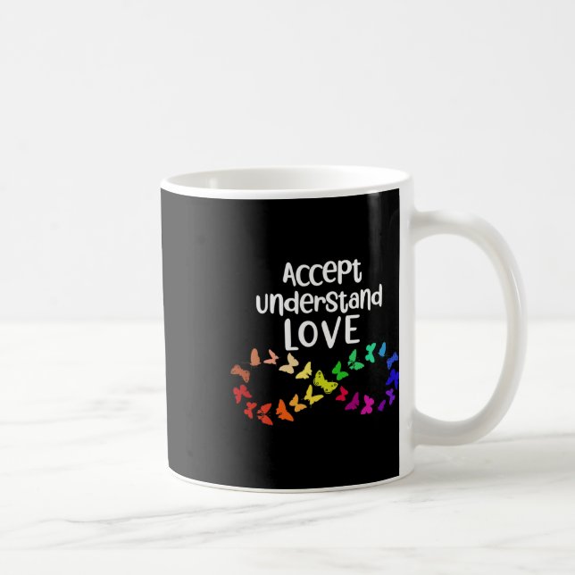 Mug Accepter Comprendre Amour Neurodiversité Infinité  (Droite)