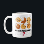 Mug Accepter tous les cookies ?.w<br><div class="desc">Accepter tous les cookies ? PERSONNALISER ? Ou sélectif ?</div>