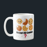 Mug Accepter tous les cookies ?.w<br><div class="desc">Accepter tous les cookies ? PERSONNALISER ? Ou sélectif ?</div>