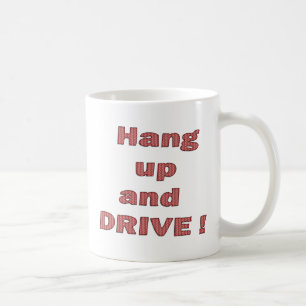 Mug Accrocher et conduire