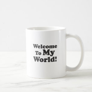 Mug Accueil à mon monde !