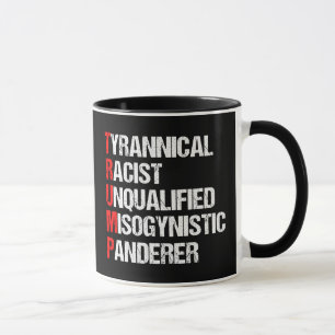 Mug Acronyme drôle anti-Trump