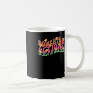 Mug Action Puissante Croyez En Vous Sticker