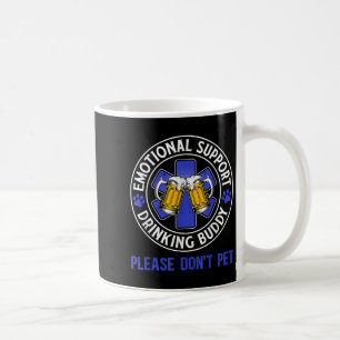 Mug Adulte Drôle Boire Support Émotionnel Boire Bu