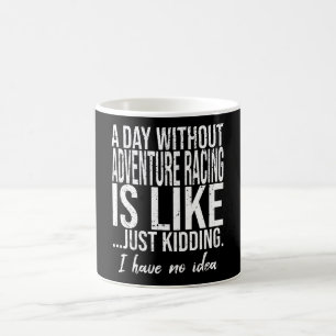 Mug Adventure Racing drôle d'idée cadeau