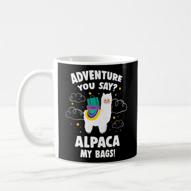 Mug Adventure You Say Alpaca Mes Sacs Voyager Voyage (Gauche)