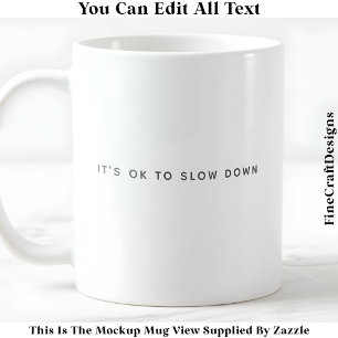 Mug Affirmation positive et vie consciente 050 Citatio