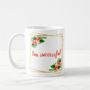 Mug affirmations inspirantes pour le travail