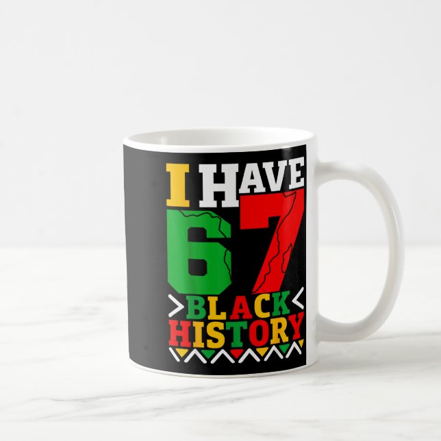 Mug African American Pride I Have 67 Black History Mon (Droite)