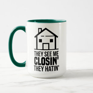 Mug Agent Immobilier Ils Me Voient Fermer Café