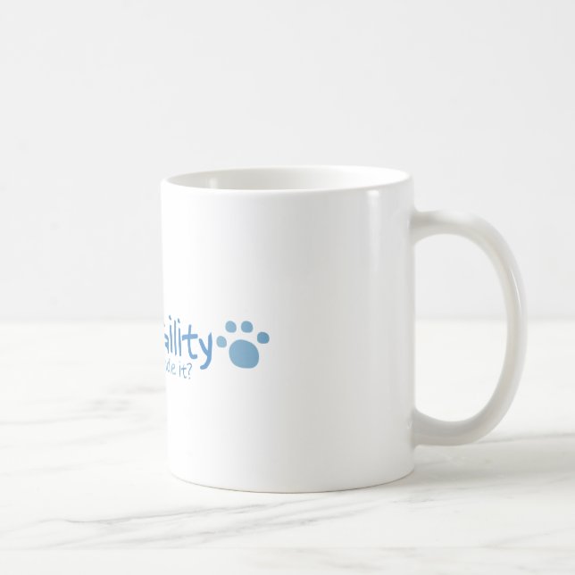 Mug Agilité de Sheltie - pouvez-vous la manipuler ? (Droite)