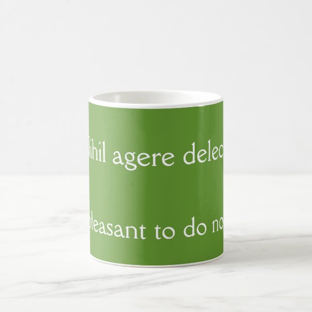 Mug Agréable de ne rien faire - Cicero quote (Centre)