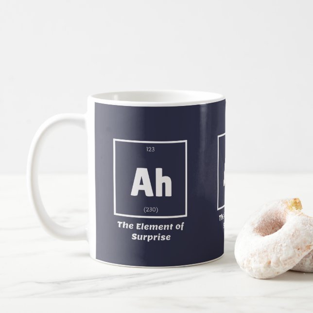 Mug Ah Element of Surprise Chimie Science drôle (Avec donut)