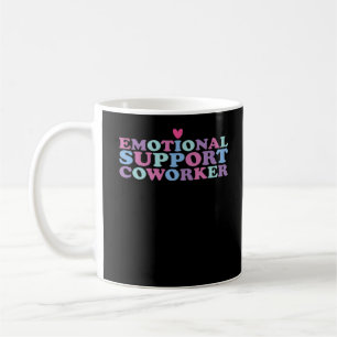 Mug Aide émotionnelle Coworker Chill Mème et Viral