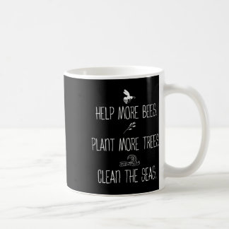 Mug Aider Plus D'Abeilles Plante Plus D'Arbres Nettoye
