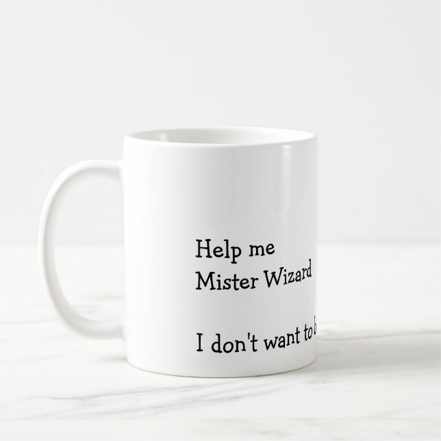 Mug Aidez-moi Monsieur Wizard (Gauche)