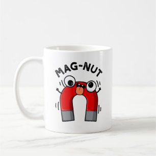 Mug Aimant drôle de jeu de mots sur les noix