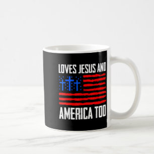 Mug Aime Jésus Et L'Amérique Aussi Cadeaux 4 Juillet I