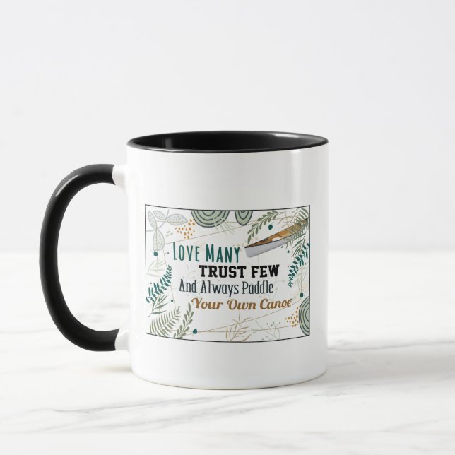 Mug Aimer Beaucoup Confiance Peu Toujours Pagayer son  (Gauche)