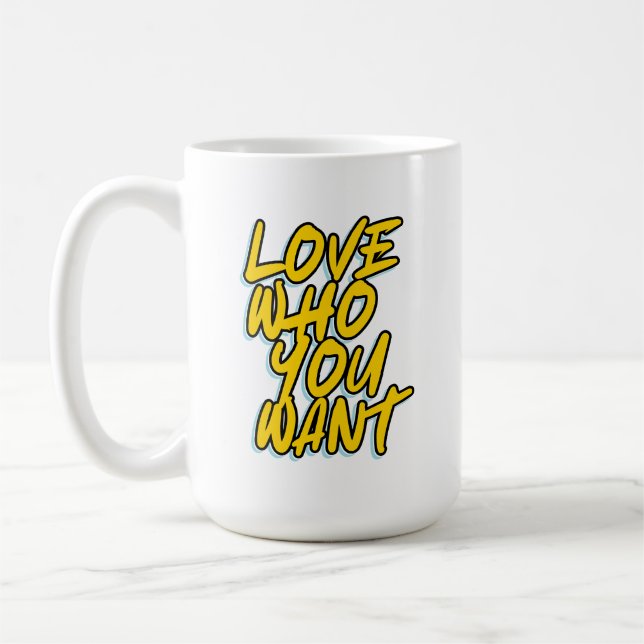MUG AIMEZ QUI VOUS VOULEZ (Gauche)